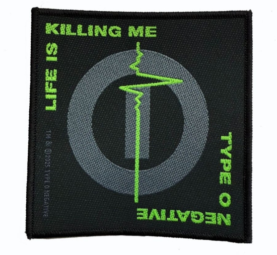Type O Negative - Patch Life Is Killing Me (9,5  X 10