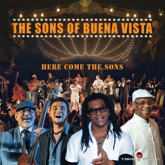 The Sons Of Buena Vista - Here Come The Sons