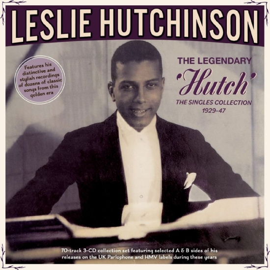 Leslie Hutchinson - The Legendary 'Hutch' - The Singles