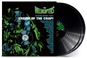 The Hellacopters - Cream Of The Crap! Collected Non-Album Works Vol 3 (2Lp Black Gatefold)