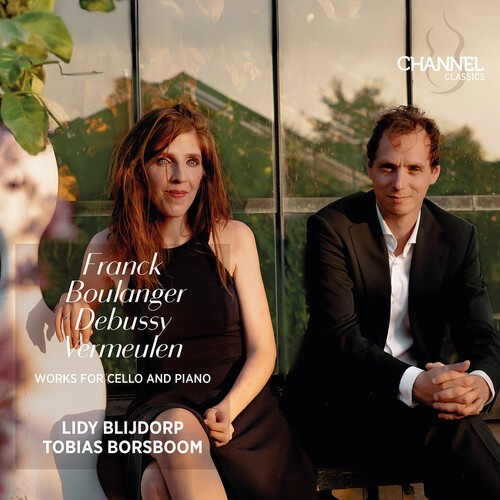Lidy Blijdorp Tobias Borsboom - Works For Cello And Piano
