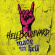 Hell Boulevard - Made In Hell Hell Boulevard - Made In Hell