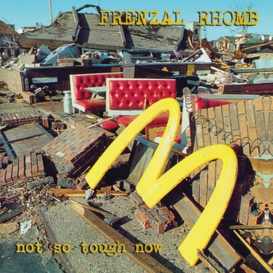 Frenzal Rhomb - Not So Tough Now (Colored Vinyl Lp)