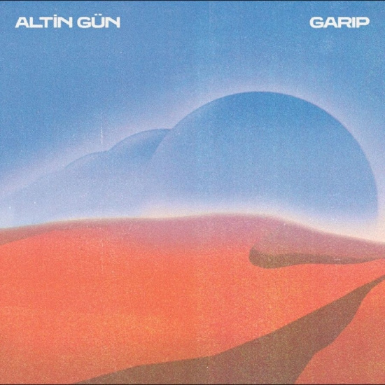 Altin Gün - Garip