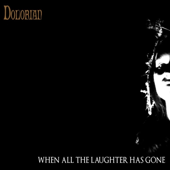 Dolorian - When All The Laughter Has Gone