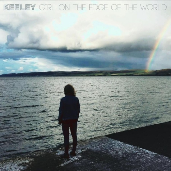 Keeley - Girl On The Edge Of The World