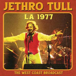 Jethro Tull - L.A. 1977