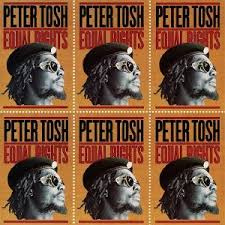 Peter Tosh - Equal Rights