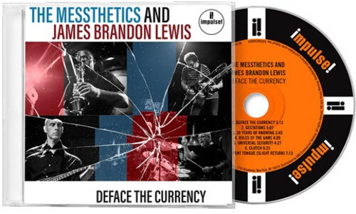 The Messthetics James Brandon Lewi - Deface The Currency