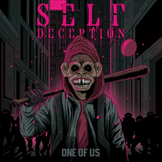 Self Deception - One Of Us