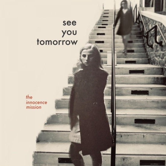 Innocence Mission - See You Tomorrow