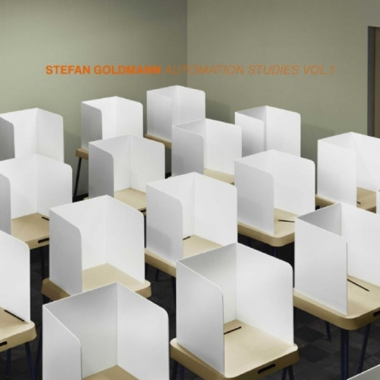 Stefan Goldmann - Automation Studies Vol. 1