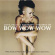 Bow Wow Wow - Love, Peace & Harmony - The Best Of Bow Wow Wow Bow Wow Wow - Love, Peace & Harmony - The Best Of Bow Wow Wow
