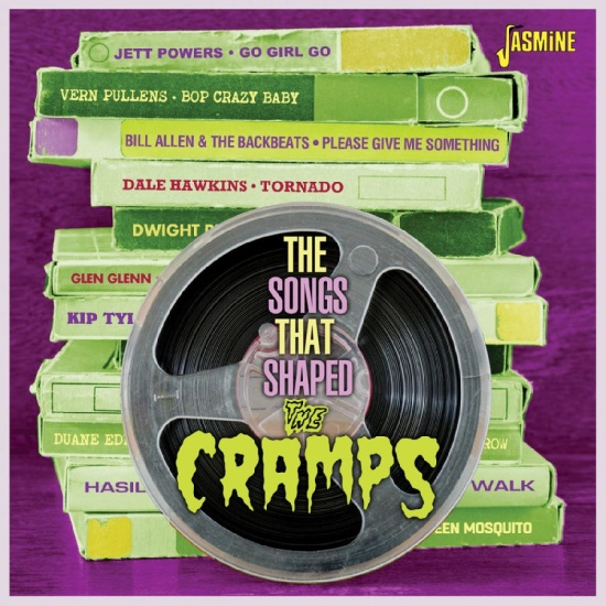 Various - The Songs That Shaped The Cramps