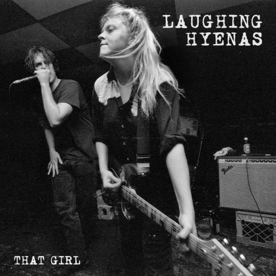 Laughing Hyenas - That Girl: Live Recordings 1986 - 1