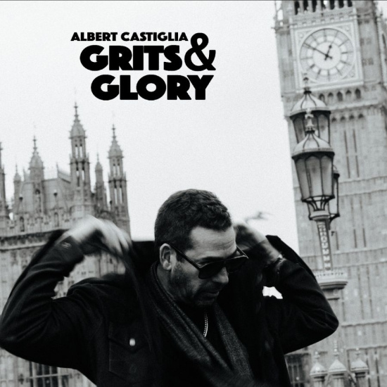 Albert Castiglia - Grits & Glory