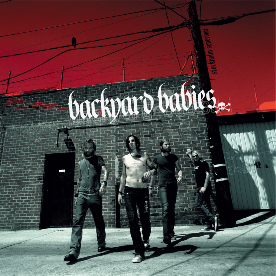 Backyard Babies - Stockholm Syndrome
