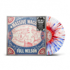 Massive Wagons - Full Nelson (Blue/Red Splatter Vinyl Lp) Rsd