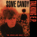 The Jesus And Mary Chain - Some Candy Talking The Jesus And Mary Chain - Some Candy Talking