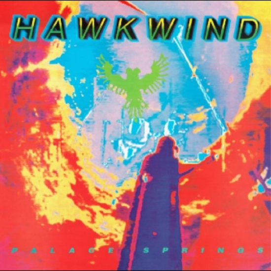 Hawkwind - Palace Springs