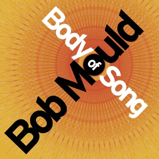 Mould Bob - Body Of Song (20Th Anniversary Expanded Edition)