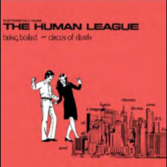The Human League - Being Boiled