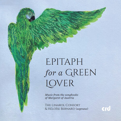 The Linarol Consort Heloise Bernar - Epitaph For A Green Lover - Music F