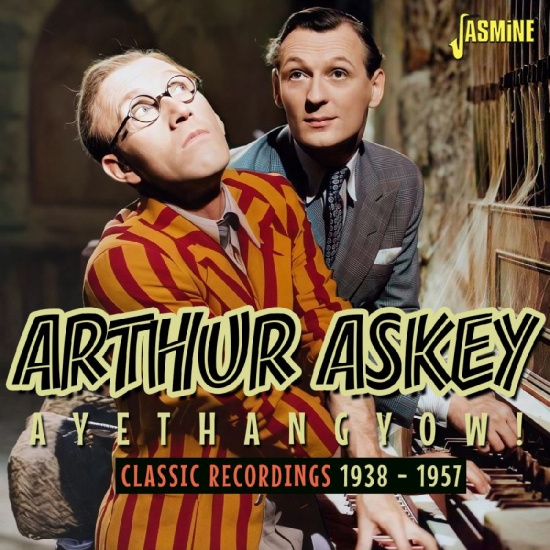 Arthus Askey - Ayethangyow! - Classic Recordings 1