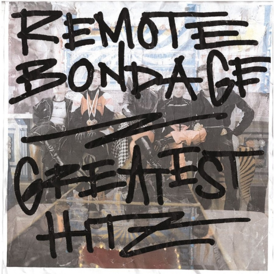 Remote Bondage - Greatest Hitz