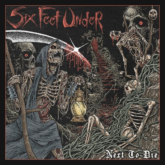 Six Feet Under - Next To Die