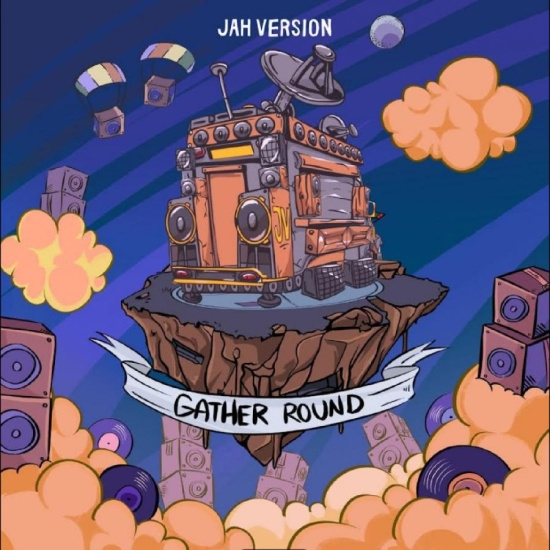 Jah Version - Gather Round