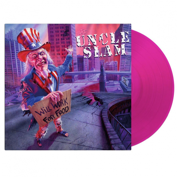 Uncle Slam - Will Work For Food