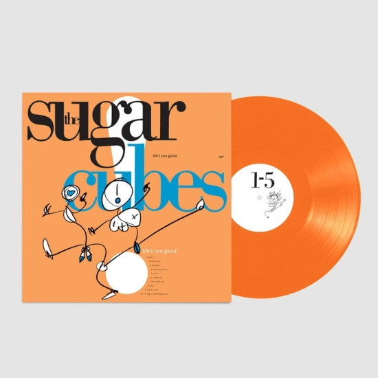 Sugarcubes - Life's Too Good