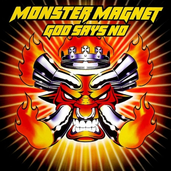 Monster Magnet - God Says No (25Th Anniversary)