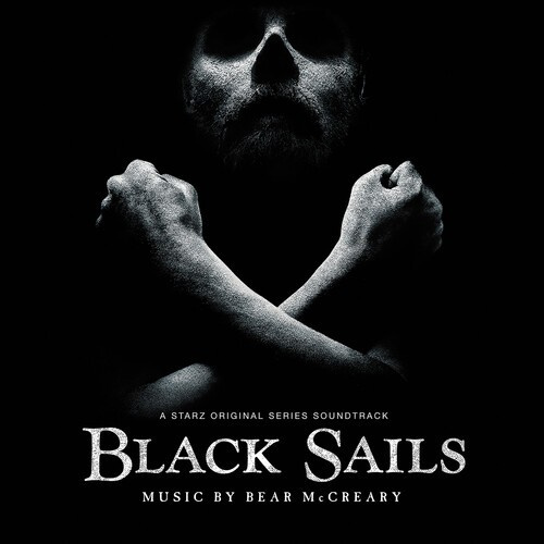 Bear Mccreary - Black Sails