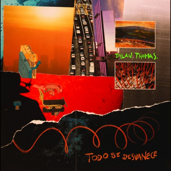 Thomas Dylan - Todo Se Desvanece (Green Leaves Mar