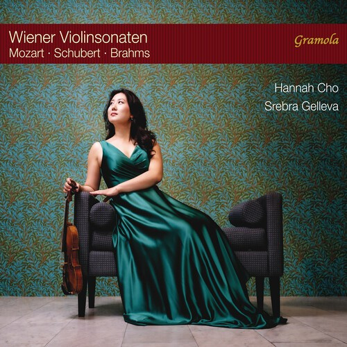 Hannah Cho Srebra Gelleva - Viennese Violin Sonatas