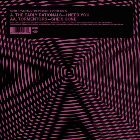 The Early Rationals / Tormentors - I Need You / She's Gone