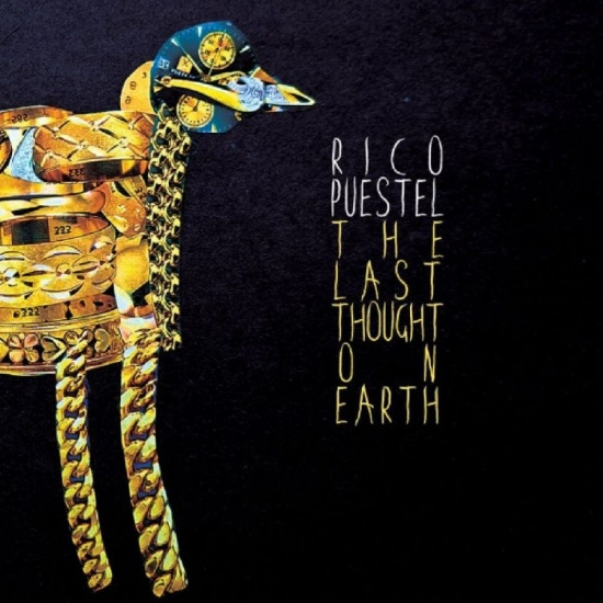 Rico Puestel - The Last Thought On Earth