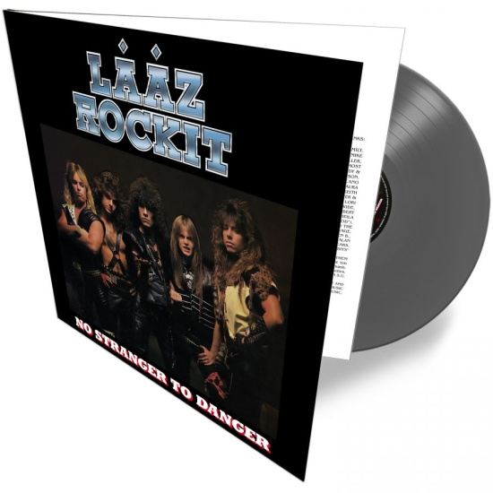 Laaz Rockit - No Stranger To Danger (Silver Vinyl LP)