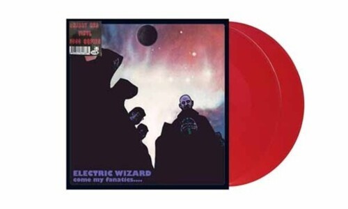 Electric Wizard - Come My Fanatics (Red Vinyl / 2LP)