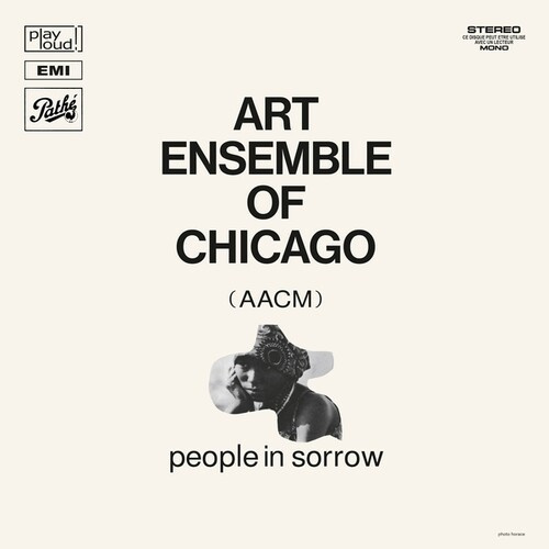 The Art Ensemble Of Chicago - People In Sorrow