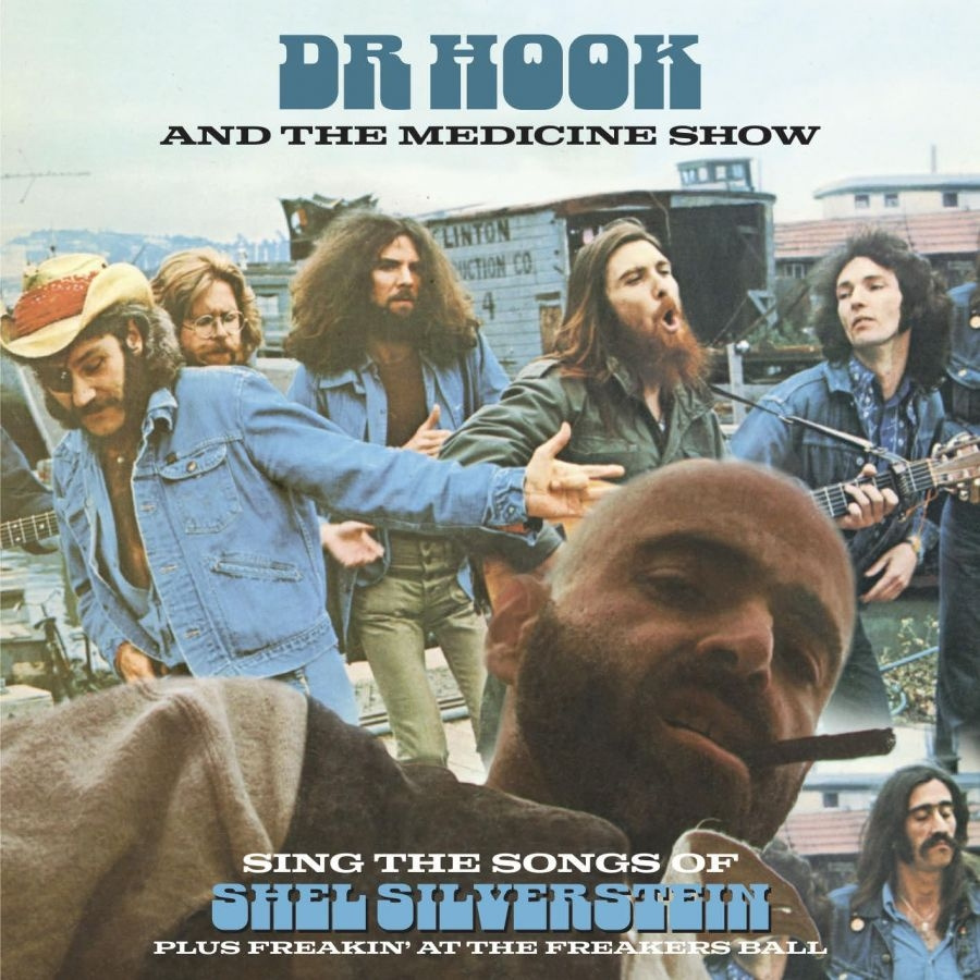 Dr. Hook & The Medicine Show - Sing The Songs Of Shel Silverstein Plus