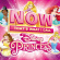 Various Artists - Now That's What I Call Disney Princess Various Artists - Now That's What I Call Disney Princess