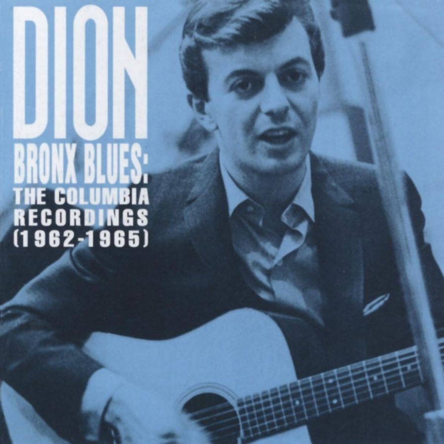 Dion - Bronx Blues-The Columbia Recordings (1962 - 1965)