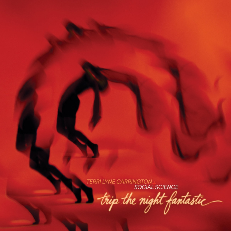 Carrington Terri Lyne - Trip The Night Fantastic