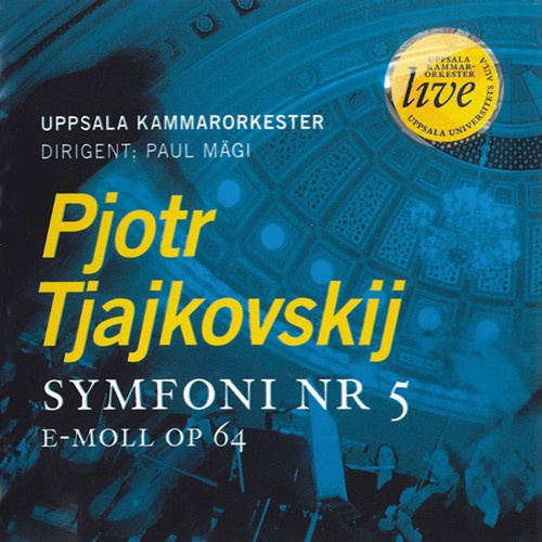 Tchaikovsky Pyotr - Uppsala Kammarorkester 