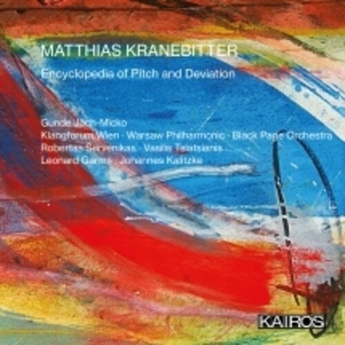 Matthias Kranebitter - Encyclopedia Of Pitch And Deviation