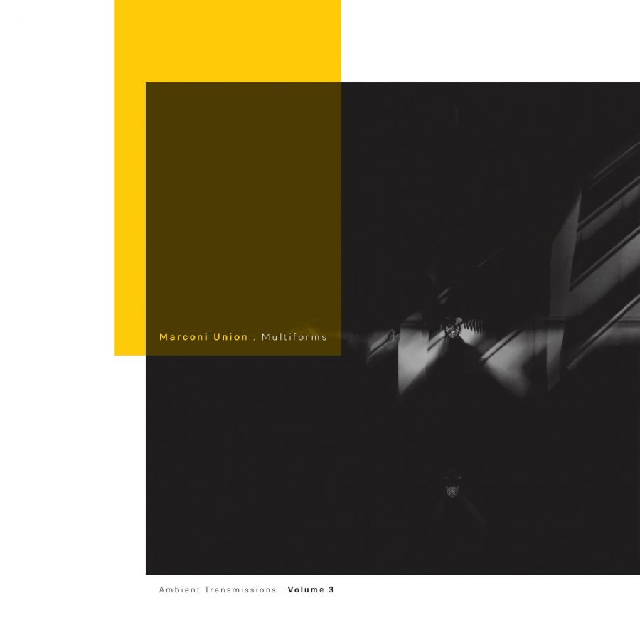 Marconi Union - Multiforms: Ambient Transmissions V