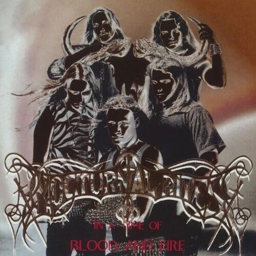 Nocturnal Rites - In A Time Of Blood And Fire